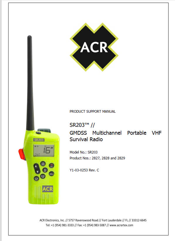  VHF HANDHELD SURVIVAL RADIO / MODEL: SR203 PN: 2828